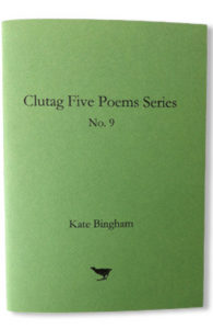 Clutag Five Poem Series Book Cover - Kate Bingham